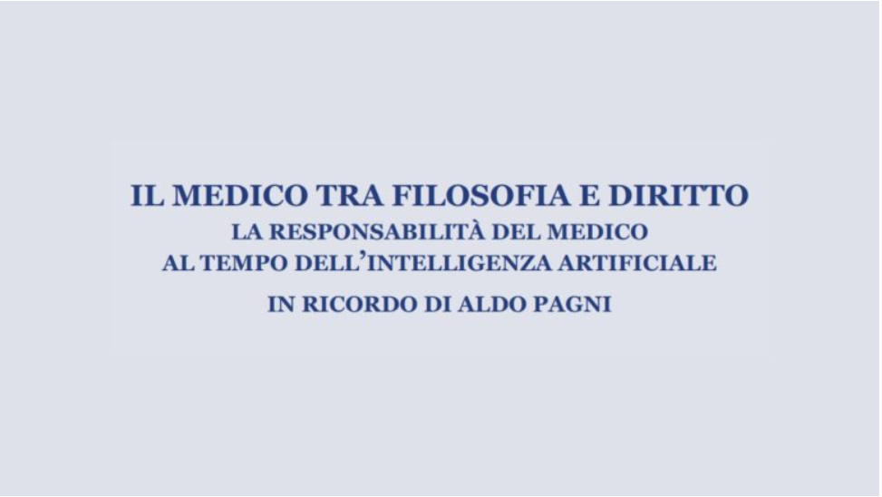 Il Medico tra filosofia e diritto: la responsabilità al tempo dell’Intelligenza Artificiale
